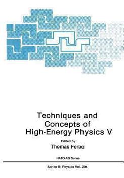 Paperback Techniques and Concepts of High-Energy Physics V Book