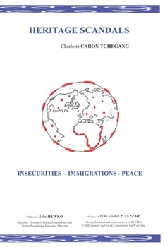 Paperback Heritage Scandals: Insecurities - Immigrations Book