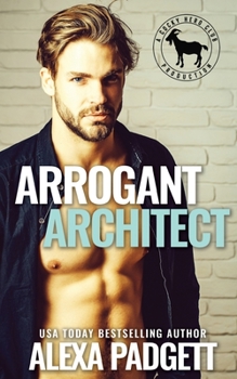 Paperback Arrogant Architect: A Hero Club Novel Book