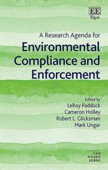 A Research Agenda for Environmental Compliance and Enforcement