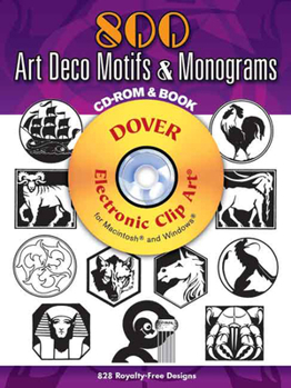 Paperback 800 Art Deco Motifs & Monograms [With CDROM] Book