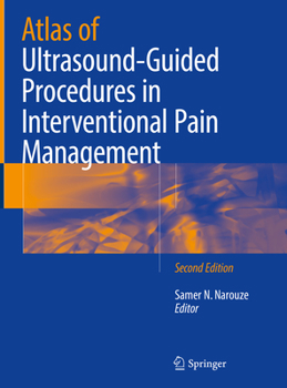 Hardcover Atlas of Ultrasound-Guided Procedures in Interventional Pain Management Book