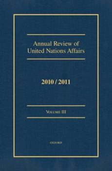 Hardcover Annual Review of United Nations Affairs: 2010-2011 Book