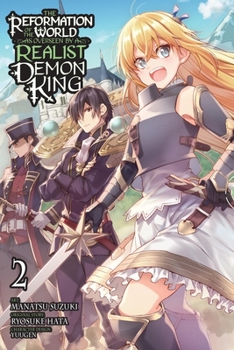 Paperback The Reformation of the World as Overseen by a Realist Demon King, Vol. 2 (Manga) Book