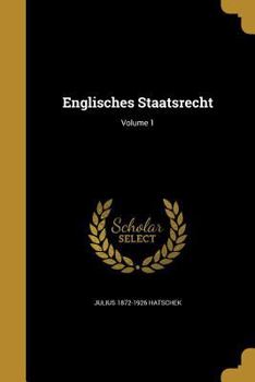 Paperback Englisches Staatsrecht; Volume 1 Book