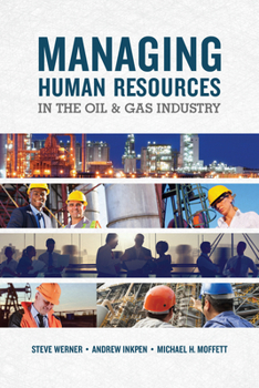 Hardcover Managing Human Resources in the Oil & Gas Industry Book