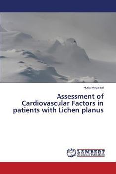 Paperback Assessment of Cardiovascular Factors in Patients with Lichen Planus Book