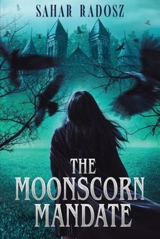 Paperback The Moonscorn Mandate Book