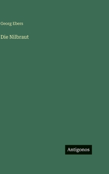 Hardcover Die Nilbraut [German] Book