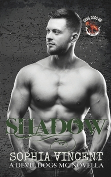 Paperback Shadow: A Devil Dogs MC Novella Book