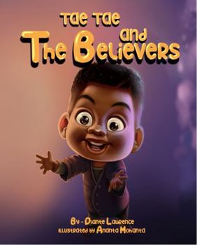 Hardcover Tae Tae and the Believers Book
