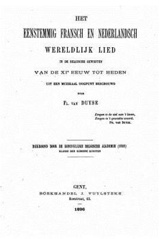 Het Eenstemmig Fransch En Nederlandsch Wereldlijk Lied in de Belgische