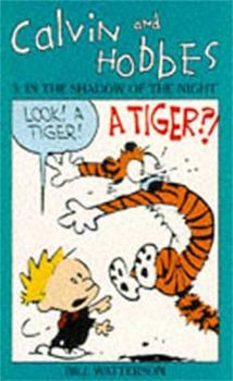 Paperback Calvin and Hobbes: In the Shadow of the Night Book