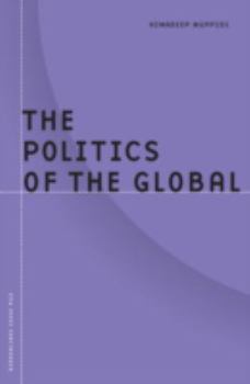 Paperback Politics of the Global: Volume 23 Book