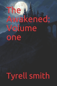 Paperback The Awakened: Volume one Book