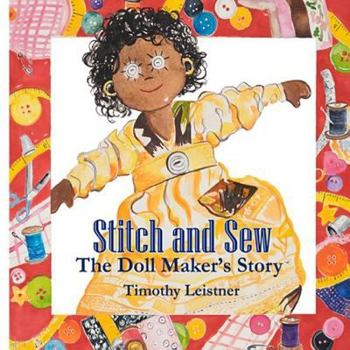 Stitch and Sew: The Doll Maker's Story