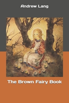Paperback The Brown Fairy Book