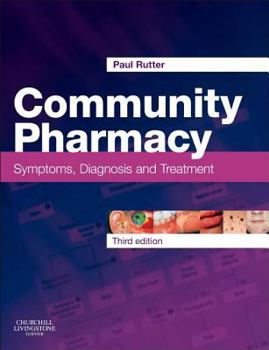 Paperback Community Pharmacy: Symptoms, Diagnosis and Treatment Book