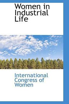 Paperback Women in Industrial Life Book