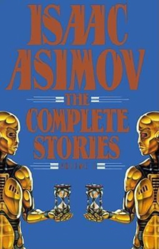 Paperback Isaac Asimov: The Complete Stories, Volume 1 Book