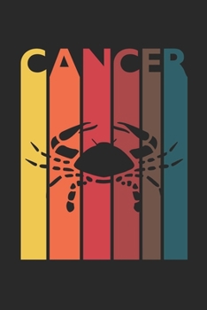 Retro Cancer Notebook - Horoscope Journal - Zodiac Signs Diary - June July Birthday Cancer Gift: Medium College-Ruled Journey Diary, 110 page, Lined, 6x9 (15.2 x 22.9 cm)