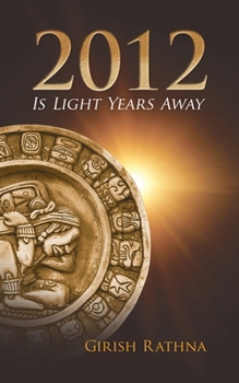 Paperback 2012 Is Light Years Away Book