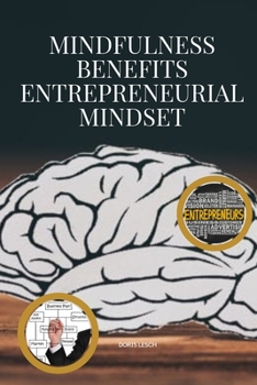 Paperback Mindfulness benefits entrepreneurial mindset Book