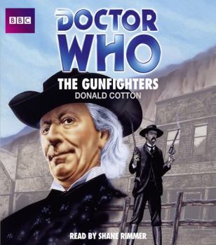 Doctor Who-The Gunfighters - Book #101 of the Doctor Who Target Books (Numerical Order)