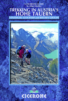 Paperback Trekking in Austria's Hohe Tauern: Venediger, Glockner and Reichen Groups Book