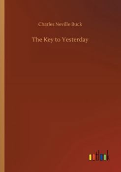 Paperback The Key to Yesterday Book