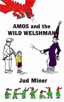 Paperback AMOS and the WILD WELSHMAN Book