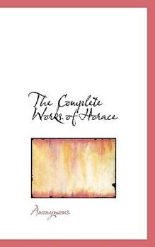 The Complete Works of Horace