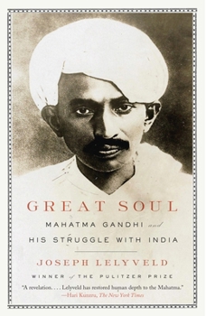Paperback Great Soul: Mahatma Gandhi and His Struggle with India Book