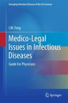 Paperback Medico-Legal Issues in Infectious Diseases: Guide for Physicians Book
