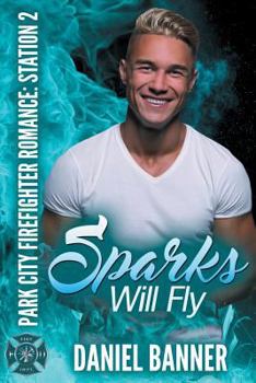 Paperback Sparks Will Fly Book