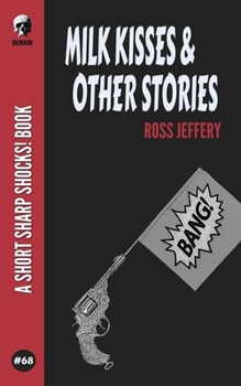 Paperback Milk Kisses & Other Stories Book