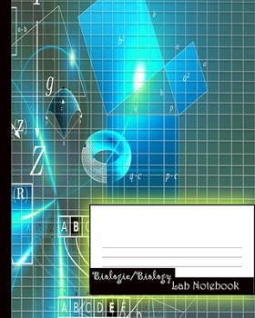 Biologie/Biology: Lab Notebook / Notizbuch für Studenten / Biologie-Notizbuch (Vol.8) (German Edition)