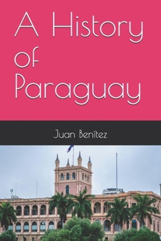 Paperback A History of Paraguay Book