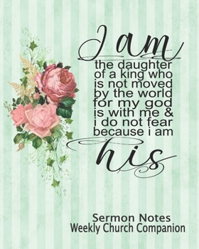 Sermon Notes/Weekly Church Companion-I Am His: Christian Sermon Message Yearly Record Reflect Journal-Chic Mint Pinstripe & Roses With Inspirational Bible Scripture