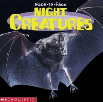 Paperback Night Creatures (Face To Face) Book