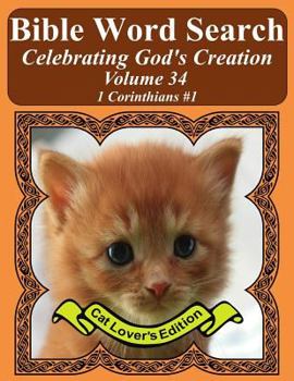 Paperback Bible Word Search Celebrating God's Creation Volume 34: 1 Corinthians #1 Extra Large Print Book