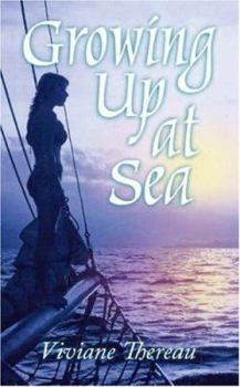 Paperback Growing Up at Sea Book