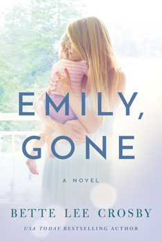 Paperback Emily, Gone Book