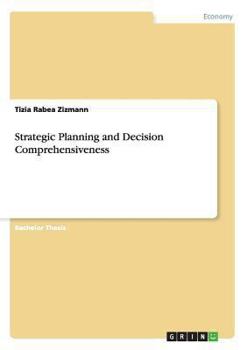 Strategic Planning and Decision Comprehensiveness