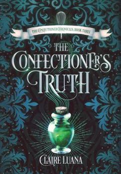 Hardcover The Confectioner's Truth Book