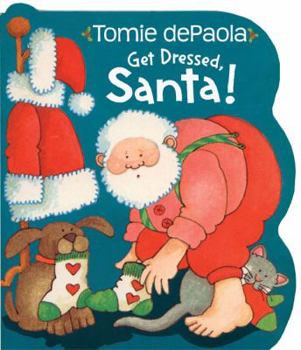 Board book Get Dressed, Santa! Book