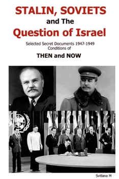 Paperback Soviet Israel Relations 1947-1949 Book