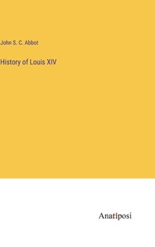 Hardcover History of Louis XIV Book