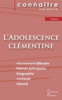 Paperback Fiche de lecture L'Adolescence clémentine de Clément Marot (Analyse littéraire de référence et résumé complet) [French] Book