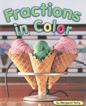 Paperback Fractions in Color (Shutterbug Books) Book